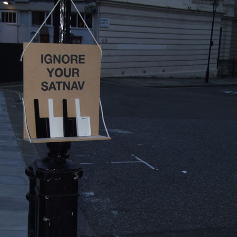 Ignore your SatNav